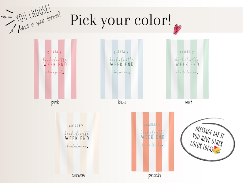 May include: Image shows a selection of striped tote bags in various colors: pink, blue, mint, canvas, and peach. Each bag features text related to a bachelorette weekend. The phrase "Pick your color!" is displayed above the bags.