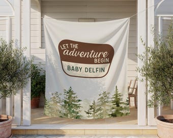 National Park Baby Shower Banner, Let the Adventure Begin Fabric Flag, Baby Camping Backdrop, Nature Theme Decor, Outdoor Celebration