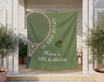 Tennis Birthday Banner, Sip Serve Repeat Party Decor, Preppy Birthday Backdrop, Tennis Theme Party, 30th Birthday Celebration
