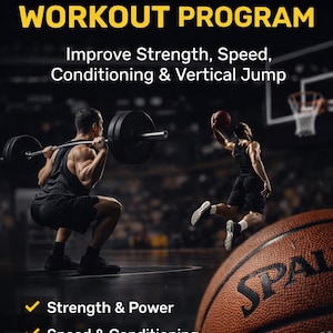 以下が含まれることがあります： 完全なバスケットボールワークアウトプログラムを宣伝する画像。テキストは、筋力、スピード、コンディショニング、垂直ジャンプの向上を強調しています。画像にはバスケットボール、ウェイトリフティングをする人、バスケットボールでジャンプする人が写っています。