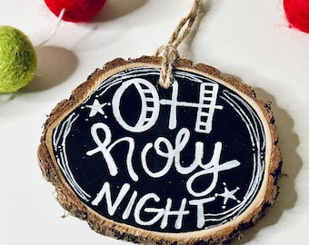 Oh Holy Night Christmas Ornament