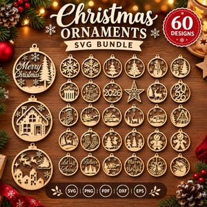 May include: A digital collection of 60 Christmas ornament designs in a bundle, featuring laser-cut style wooden circular motifs with various holiday themes like snowflakes, reindeer, trees, snowmen, and text like Merry Christmas and 2026.