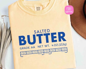 Comfort kleuren shirt met gezouten boter, shirt voor koken en bakken, shirt met stokje boter, grappig Baker cadeau, shirt foodie chef-kok, Butter Lover Tee