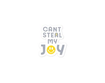 Can’t Steal My JOY Sticker