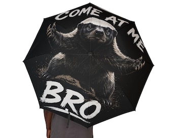 HoneyBadger Come At Me Umbrella | Foldable Rain Umbrella
