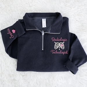 Personalized Embroidered Radiologic Technologist Quarter Zip Sweatshirt, Rad Tech Sweater, Radiology Tech gifts