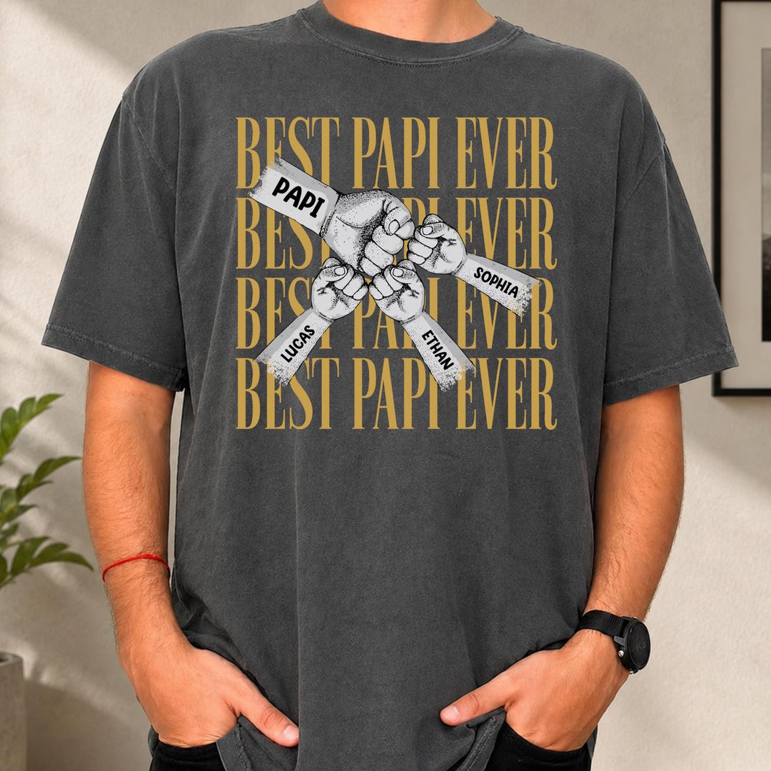 Personalized Best Papi Ever Shirt, Custom Fist Bump Papi Tee, Father’s ...