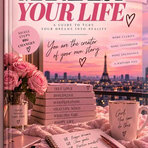 Manifest Your Life | Manifestation Ebook and Law of Attraction Guide | 369 Method, Affirmations, Visualization and Self Growth
