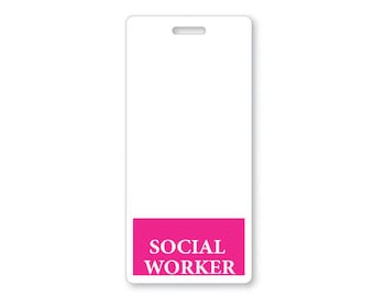 May include: A white rectangular ID badge with a slot at the top and a pink section at the bottom. The pink section features the words "SOCIAL WORKER" in white, sans-serif font. The badge is designed for professional identification.