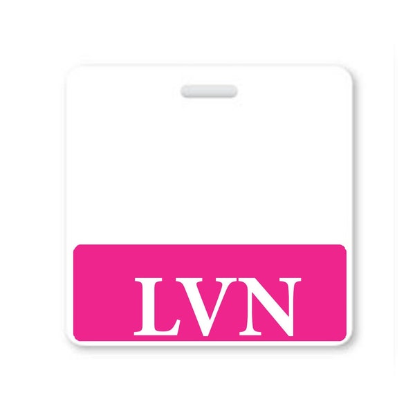 Pink LVN Badge Buddy - Free Shipping! - Badge Buddies for Licensed Vocational Nurses - Horizontal Id Badge Backer - Double Side Printed