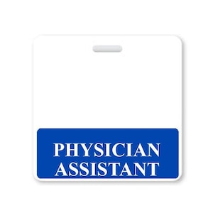 Blue PHYSICIAN ASSISTANT Badge Buddy - Free Shipping! - Blue Badge Buddy for Physician Assistants - Wear Behind Horizontal ID Badge