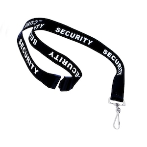 May include: Black lanyard with a silver clip and the word "SECURITY" printed in white on both sides.