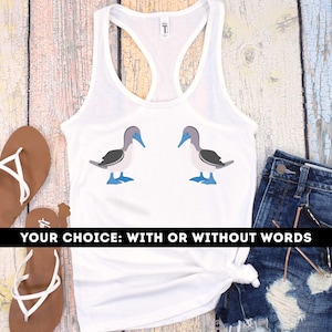 Boobies Funny Bird Racerback Tank Top, Punny Booby Bird tshirt, Funny Blue Footed Boobie Nature Pun t-shirt, Boob Birding Inappropriate Tee