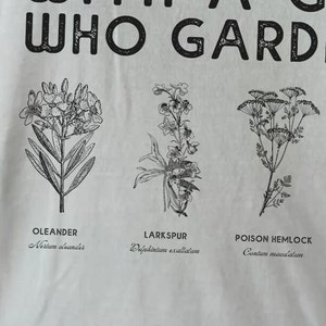 Deadly Toxic Plant Gardening shirt, Comfort Colors Gardening Tee, Be Careful with a Girl Who Gardens, Cottagecore Toxic Plant, Poison Plants image 4