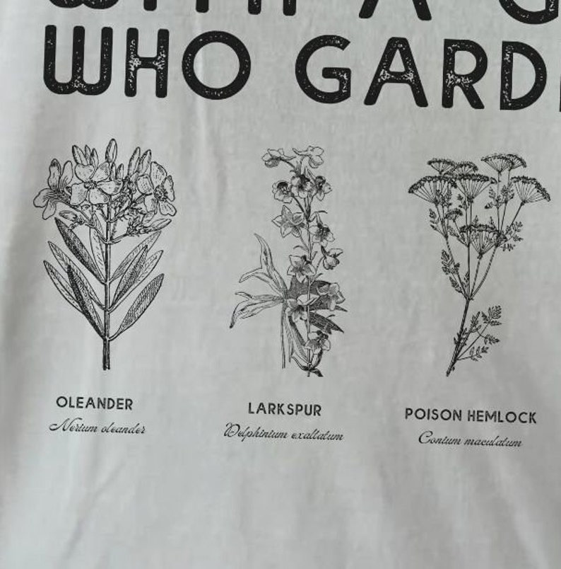 Deadly Toxic Plant Gardening shirt, Comfort Colors Gardening Tee, Be Careful with a Girl Who Gardens, Cottagecore Toxic Plant, Poison Plants image 4