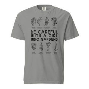 Deadly Toxic Plant shirt, Be Careful with a Girl Who Gardens Cottagecore Toxic Plant Sweatshirt, Deadly Poison Plant Witchy Sweatshirt