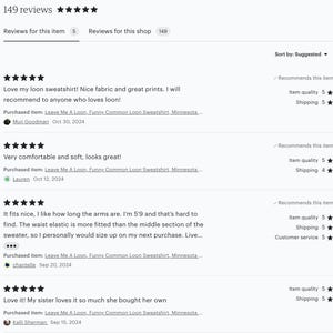 May include: Four customer reviews for a sweatshirt with a loon design. The reviews are all positive and mention the quality of the fabric, the fit, and the overall comfort of the sweatshirt. The reviews also mention that the sweatshirt is great for anyone who loves loons.