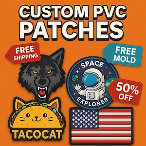 May include: A selection of custom PVC patches, featuring designs such as a wolf, a space explorer, a taco cat, and an American flag. The patches are brightly coloured and display the text "CUSTOM PVC PATCHES".