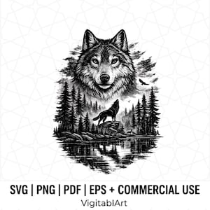 May include: Black and white illustration of a wolf with a detailed face, set against a forest and lake scene. A howling wolf is on a rock, with trees and a bird in the background. The image includes the text "SVG | PNG | PDF | EPS + COMMERCIAL USE".