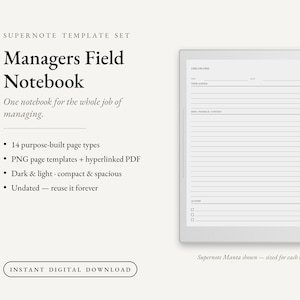 May include: A digital template set titled Managers Field Notebook for Supernote devices. The display shows a One-on-One meeting page with lined sections and checkboxes. Text includes 14 purpose-built page types, PNG templates, hyperlinked PDF, dark and light modes, and undated pages for reuse.