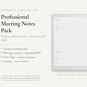 Op de afbeelding: Een Supernote-sjabloonset genaamd Professional Meeting Notes Pack met vijf ongedateerde paginatypes in PNG- en hyperlinked PDF-formaten. Het digitale display toont een lay-out voor vergadernotities met secties voor datum, tijd, aanwezigen, notities, beslissingen en acties.