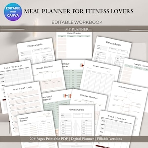 May include: A selection of printable fitness planners and workbooks. The pages include sections for fitness goals, weight tracking, food tracking, workout logs, and body measurements. The text on the pages includes "Meal Planner for Fitness Lovers" and "Editable Workbook".