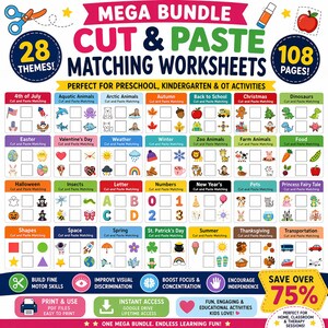 May include: A colourful educational worksheet bundle with 28 themes and 108 pages. Includes cut and paste matching activities for preschool, kindergarten, and OT activities. Themes include holidays, animals, and more. Features text: MEGA BUNDLE CUT & PASTE MATCHING WORKSHEETS.
