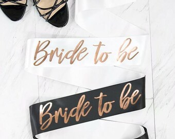 Bride To Be Rose Gold Foil Sash | Bridal Party Sash | Bachelorette Party Sash | Hen Party