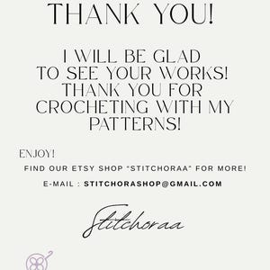 May include: A cream-colored graphic with the words "THANK YOU!" at the top. The text below reads "I WILL BE GLAD TO SEE YOUR WORKS! THANK YOU FOR CROCHETING WITH MY PATTERNS!" and "ENJOY!". The Etsy shop name and email are also included.