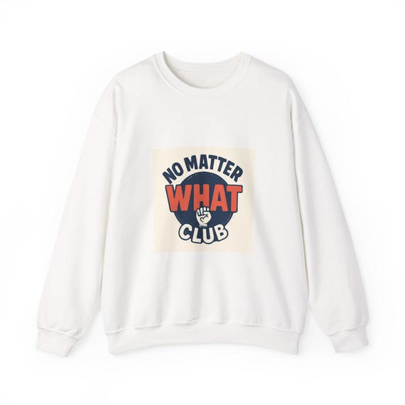 Motivational Crewneck Sweatshirt - Unisex Heavy Blend, Casual Wear, Gift for Friends, Everyday Comfort, Positive Vibes, Club Apparel