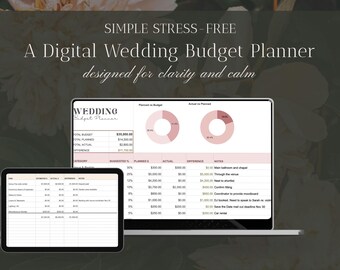 May include: A digital wedding budget planner displayed on a laptop and tablet. The screen shows a spreadsheet with budget categories and financial data. The text reads "SIMPLE STRESS-FREE" and "A Digital Wedding Budget Planner designed for clarity and calm."
