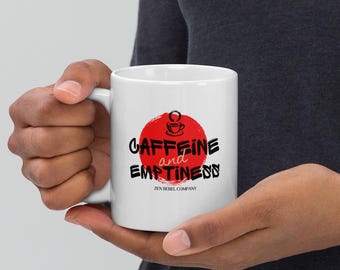 Tazza da caffè con caffeina e vuoto, regalo di consapevolezza Zen Rebel