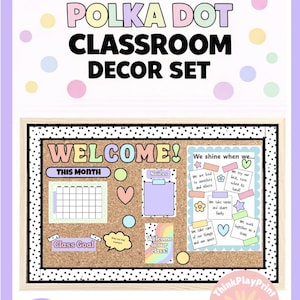 May include: Pastel polka dot classroom decor set with a corkboard design. The set includes welcome signs, a calendar, and other classroom essentials. The design features pastel colors and polka dots, with the text "Instant Download".