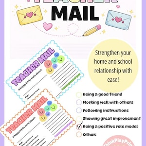 May include: A colorful printable "Teacher Mail" sheet with the words "Teacher Mail" at the top. The design includes illustrations of envelopes, hearts, and a pencil. The sheet is designed to strengthen home and school relationships.