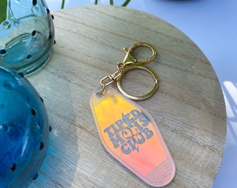 Tired Moms Club Keychain