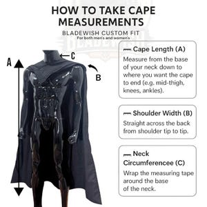 Puede incluir: Un gr&aacute;fico instructivo titulado HOW TO TAKE CAPE MEASUREMENTS para una capa negra sobre un maniqu&iacute; negro brillante. La imagen incluye las etiquetas A, B y C con texto que explica c&oacute;mo medir la longitud, el ancho de hombros y el cuello.