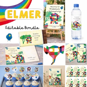 May include: An "Elmer" themed editable bundle featuring a rainbow, blue bird, and colorful elephant illustrations. Includes invitations, cupcake toppers, water bottle labels, and a birthday party sign. Text includes "Editable Bundle", "Arabella is turning three", and "Welcome to Arabella's Birthday Party!"