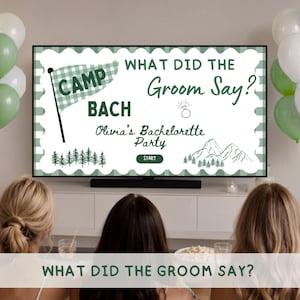 May include: A digital game screen titled Camp Bach What Did The Groom Say? featuring a green gingham border, a flag icon, mountain and pine tree illustrations, and the text Olivia's Bachelorette Party with a start button on a white background.