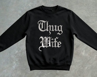 Thug Wife Funny Meme T-Shirt, Meme Tee