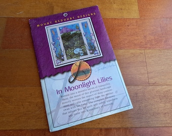 In Moonlight Lilies Wall Hanging Picture Quilt Pattern 32" x 34" Mount Redoubt Designs