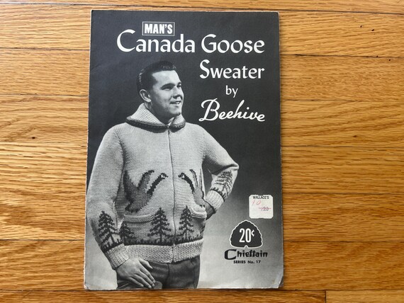 Canada Goose, Vintage Canada Goose Sweater Knitting Pattern Men's 38-44 Chieftain 17 Beehive