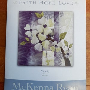 McKenna Ryan Quilting Pattern Block 6 MAJESTY Faith Hope Love Series image 8