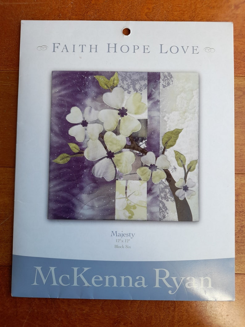 McKenna Ryan Quilting Pattern Block 6 MAJESTY Faith Hope Love Series image 8