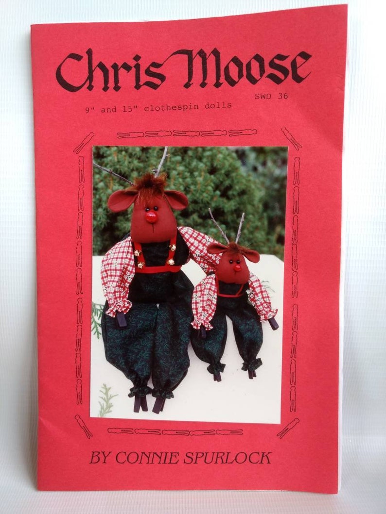 Chris Moose Vintage Doll Sewing Pattern 1991 1990s Winter Christmas 9 15 Clothespin Doll Ornament Decorations