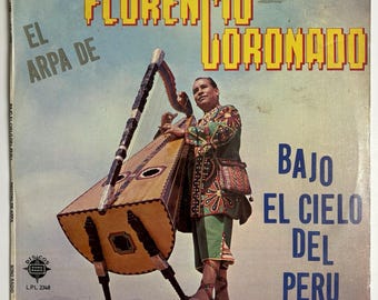 El Arpa De Florencio Coronado - Bajo El Cielo Del Peru Vinyl LP 1971