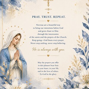 May include: A religious print featuring a watercolor illustration of the Virgin Mary with blue and white flowers. The text reads: PRAY. TRUST. REPEAT. Novenas are a beautiful way to bring our intentions before God. He is always with you. SOLI DEO GLORIA.