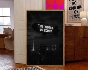 The World Is Yours Poster, Motivational Quote Print, Minimalist Decor
