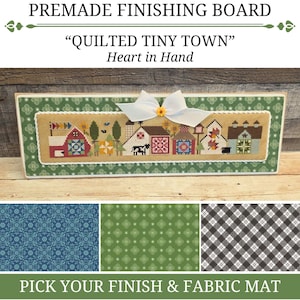 QUILTED TINY TOWN Premade Finishing Board, Wood Blank with Fabric Mat, Heart in Hand Cross Stitch Finishing Piece, Cross Stitch Backer
