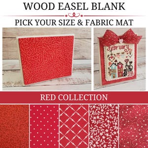 RED COLLECTION Wood Easel Blank with Fabric Mat, Cross Stitch Finishing Piece, Wood Stand-Up, Wood Backer, Pick Your Size and Fabric