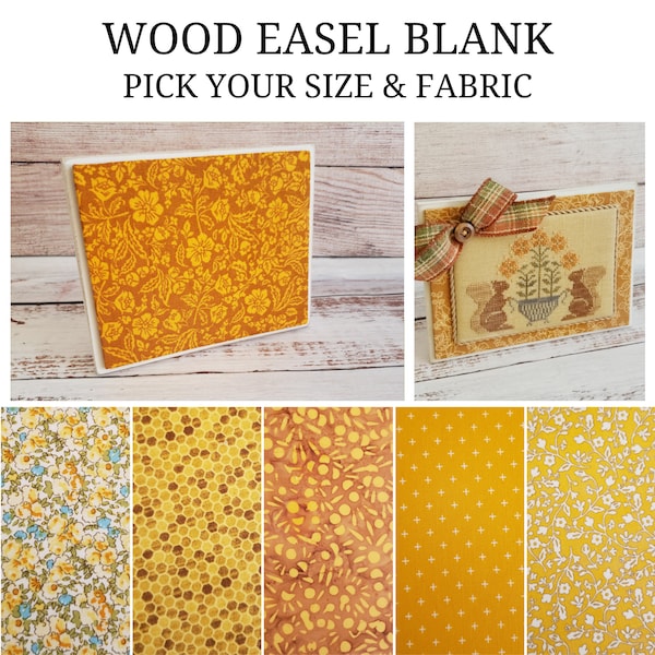YELLOW/ORANGE COLLECTION Wood Easel Blank with Fabric Mat, Cross Stitch Finishing Piece, Wood Stand-Up, Pick Your Size and Fabric